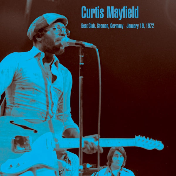Curtis Mayfield - Beat Club, Bremen, Germany - January 19, 1972 Vinyl Record