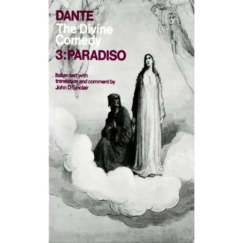 The Divine Comedy: Volume 3: Paradiso