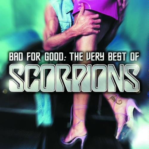 Scorpions - Bad For Good: Very Best Of Scorpions Music CD
