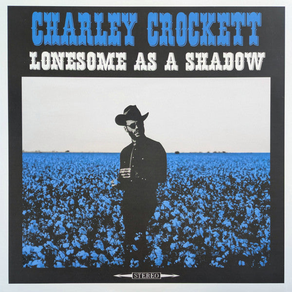 Lonesome As A Shadow Vinyl Record