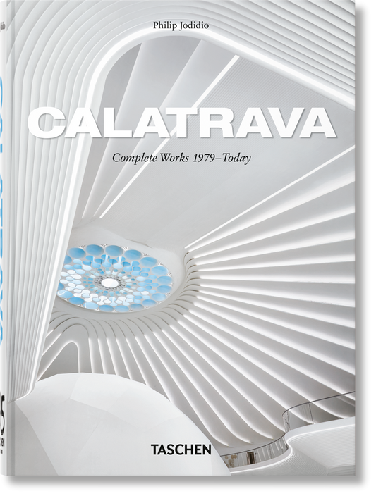 Calatrava. Complete Works 1979–Today. 45th Ed. (German, French, English) Book
