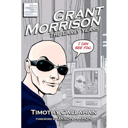 Grant Morrison: The Early Years