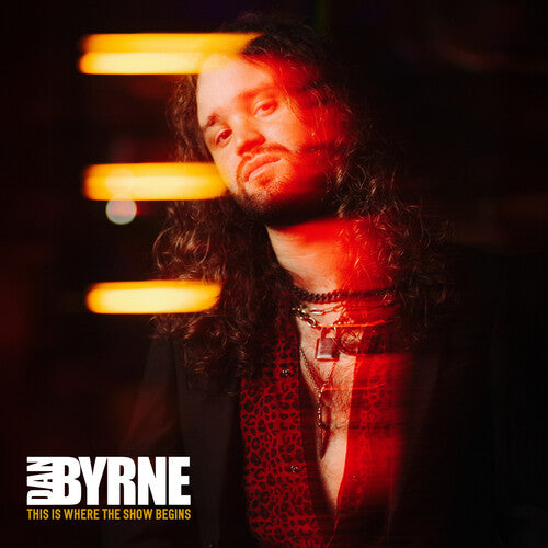 Dan Byrne - This Is Where The Show Begins [Vinyl] Vinyl Record