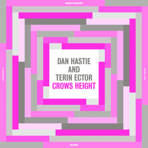 Dan Hastie & Terin Ector - Crows Height Vinyl Record