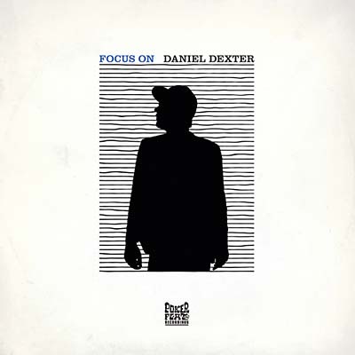 DANIEL DEXTER - Focus On Vinyl Record