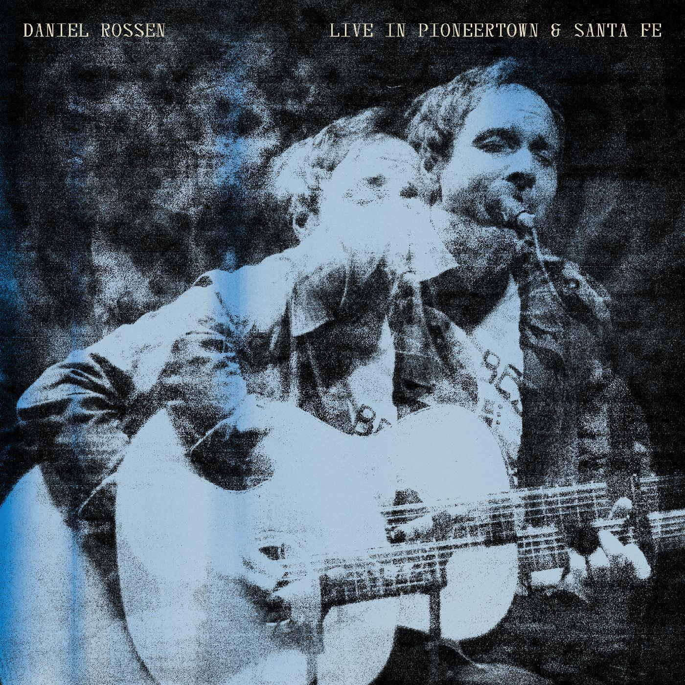 Daniel Rossen - Live in Pioneertown & Santa Fe Vinyl Record