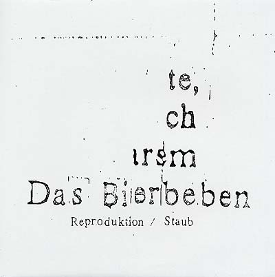 DAS BIERBEBEN - Reproduktion/Staub Rmxs Vinyl Record