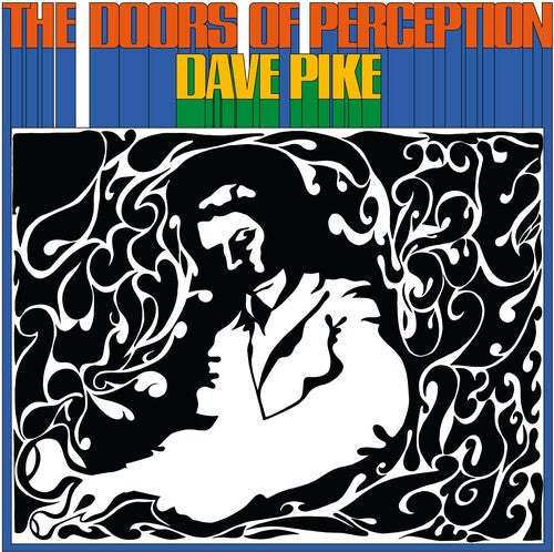 Dave Pike - The Doors Of Perception (RSD Exclusive, Colored Vinyl, Blue) [Vinyl] Vinyl Record