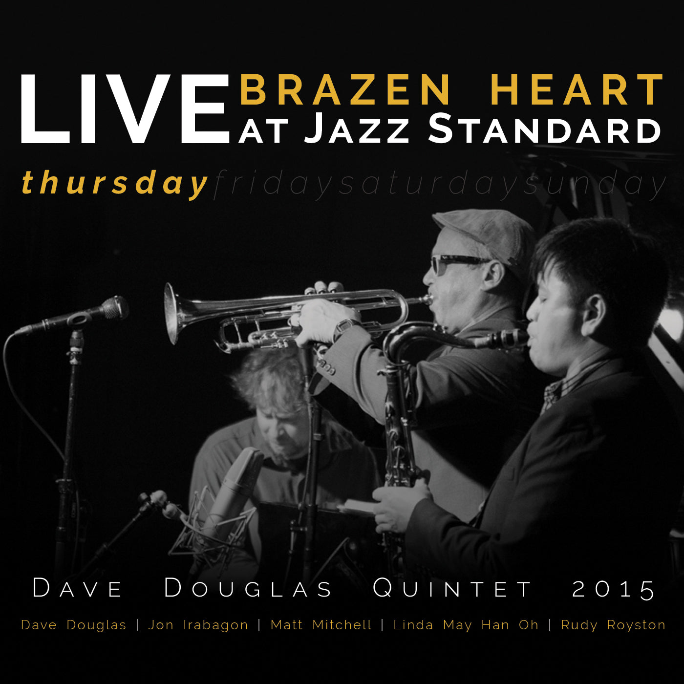Brazen Heart Live at Jazz Standard - Thursday Music CD
