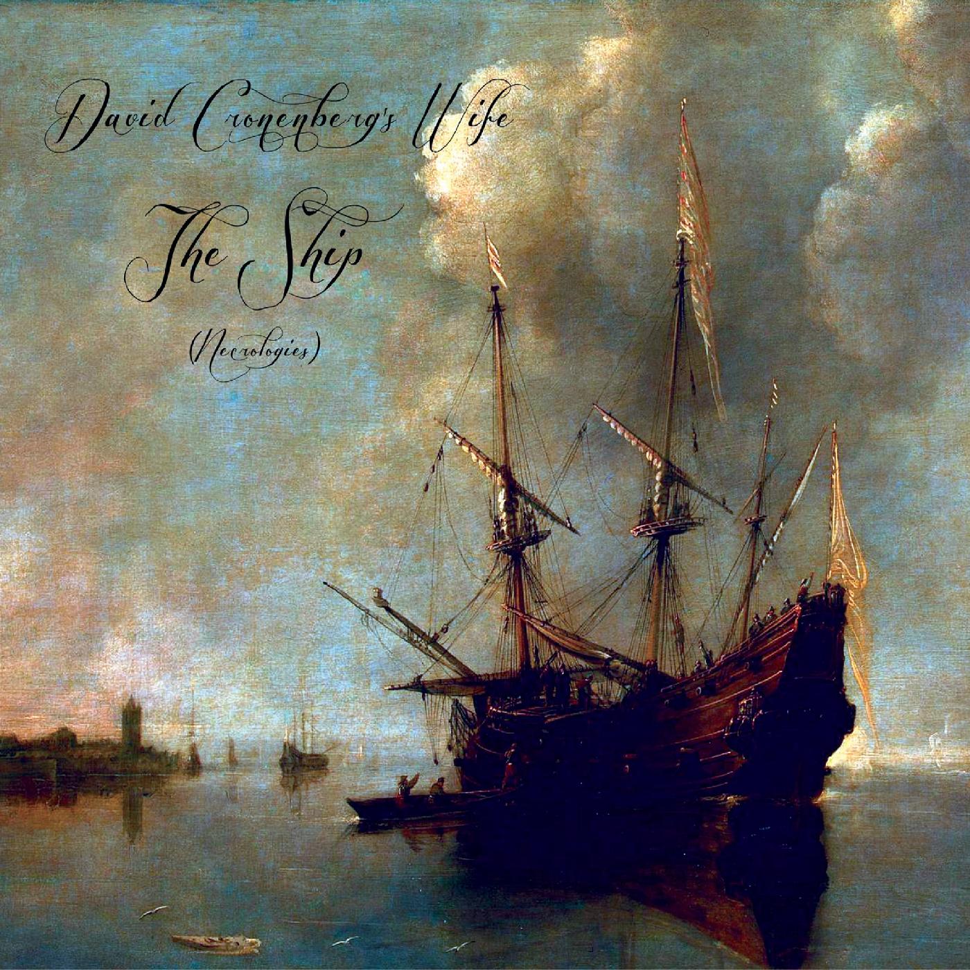 The Ship (Necrologies) Music CD