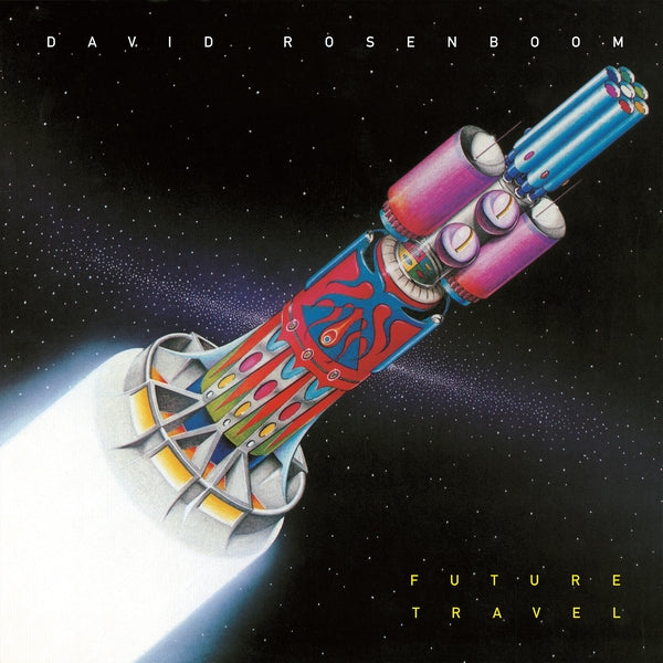 David Rosenboom - Future Travel Vinyl Record