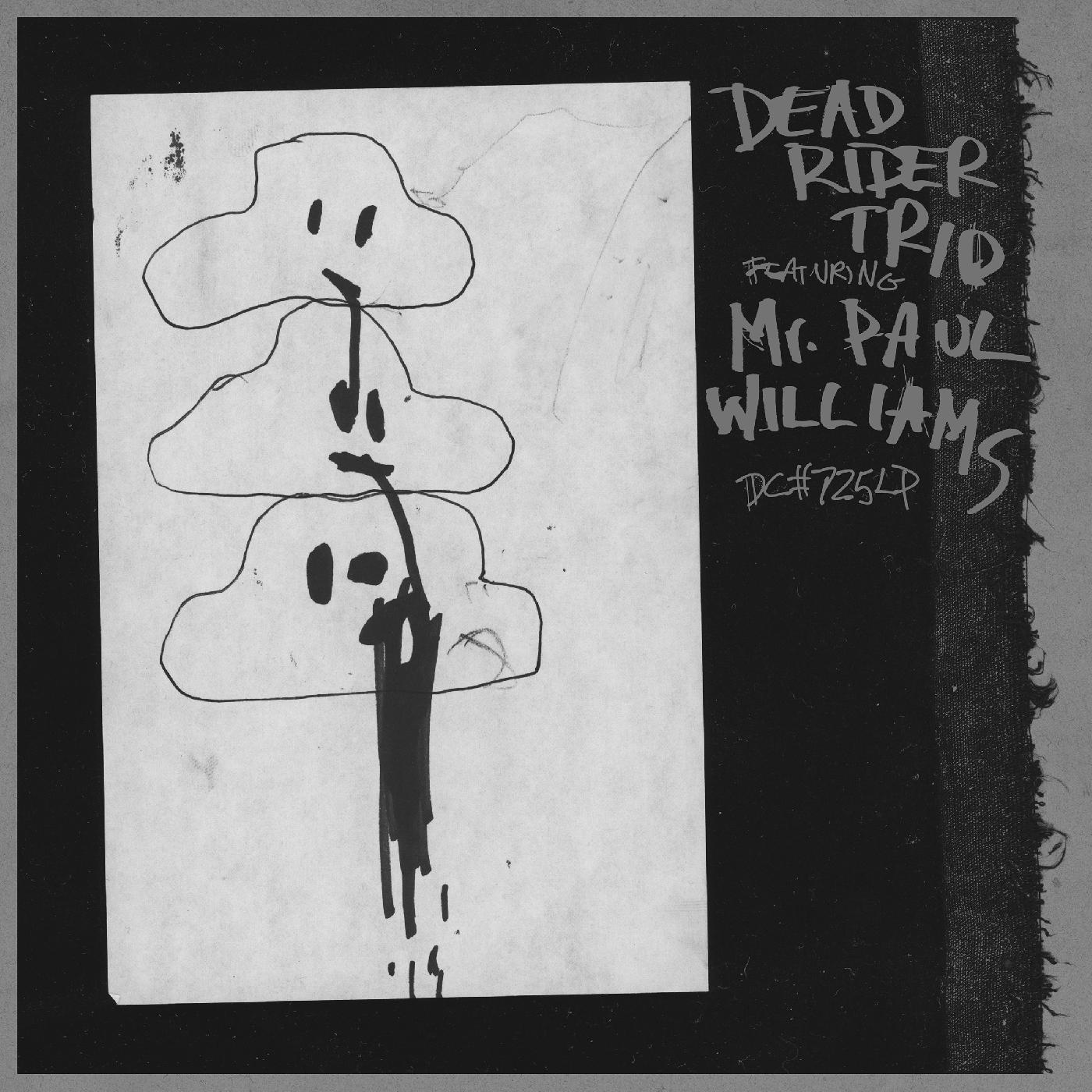 Dead Rider Trio Featuring Mr. Paul Williams - Dead Rider Trio Featuring Mr. Paul Williams Vinyl Record