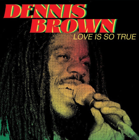 Dennis Brown - Love Is So True [Vinyl] Vinyl Record