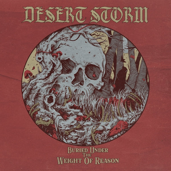 Desert Storm - Buried Under The Weight Of Reason (Golden Vinyl) [LP] [Vinyl] Vinyl Record