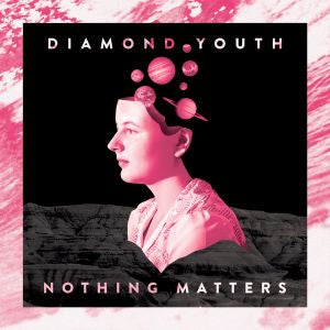Diamond Youth - Nothing Matters [CD] Music CD