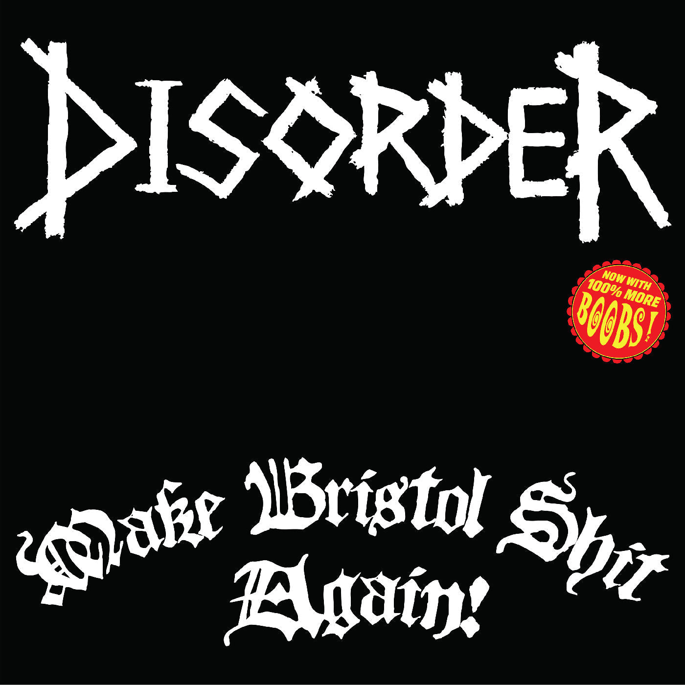 Disorder - Make Bristol Shit Again (Green Vinyl) [Vinyl] Vinyl Record