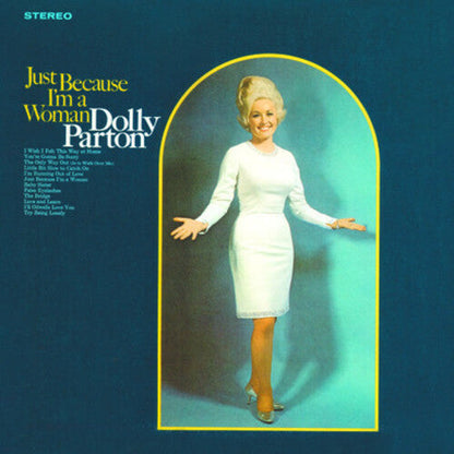 Dolly Parton - Just Because I'm a Woman (Limited Edition, Canary Yellow Colored Vinyl) Vinyl Record