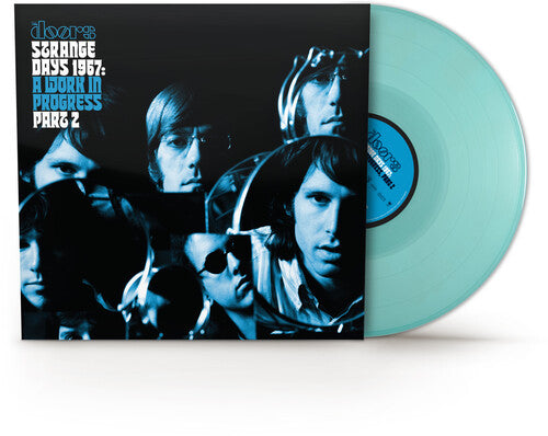 Doors - Strange Days 1967: A Work In Progress, Part 2 (Transparent Turquoisse Vinyl/Poster) [Rsd 4.18.26] [Vinyl] Vinyl Record