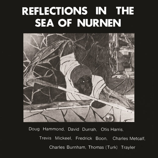 DOUG HAMMOND & DAVID DURRAH - Reflections In The Sea Of Nurnen (Yellow Vinyl) Vinyl Record
