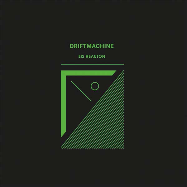 DRIFTMACHINE - Eis Heauton Vinyl Record