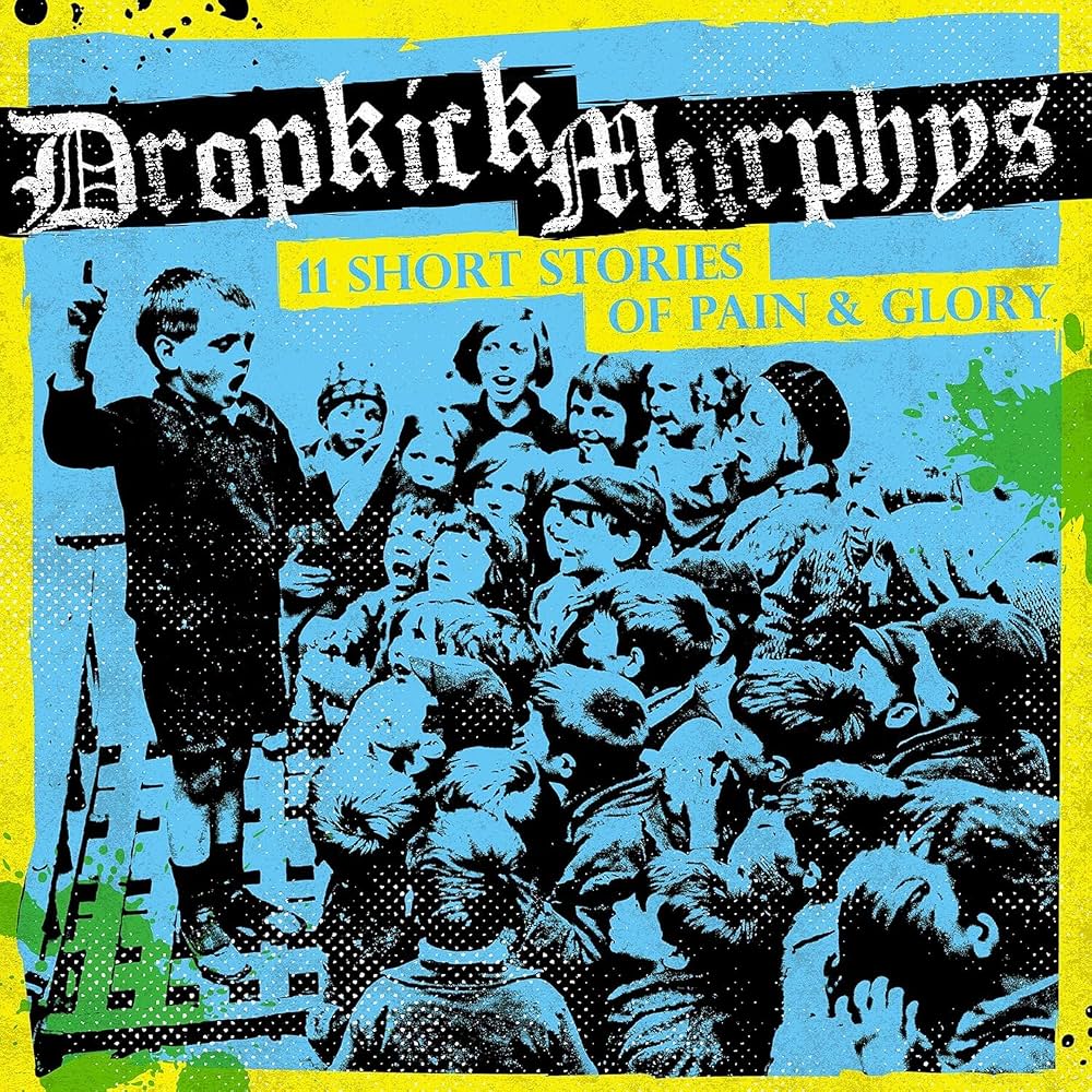 Dropkick Murphys - 11 Short Stories Of Pain & Glory [LP] [Vinyl] Vinyl Record