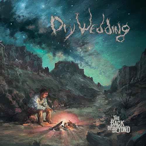 Dry Wedding - The Back Of Beyond [CD] Music CD