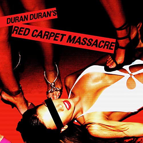 Duran Duran Red Carpet Massacre Vinyl Record