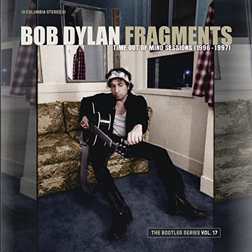 FRAGMENTS - TIME OUT OF MIND SESSIONS (1996-1997): THE BOOTLEG SERIES VOL. 17 Vinyl Record