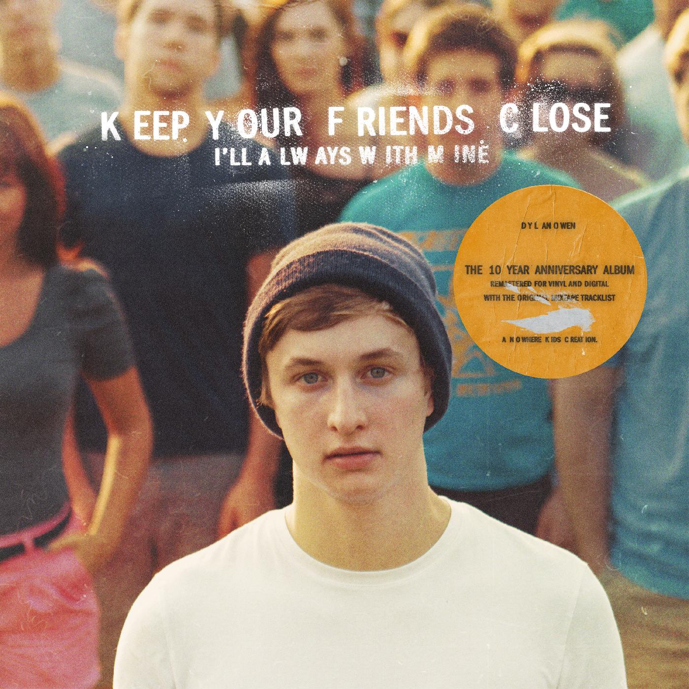 Keep Your Friends Close, I'll Always With Mine (TURQUOISE BLUE VINYL) Vinyl Record