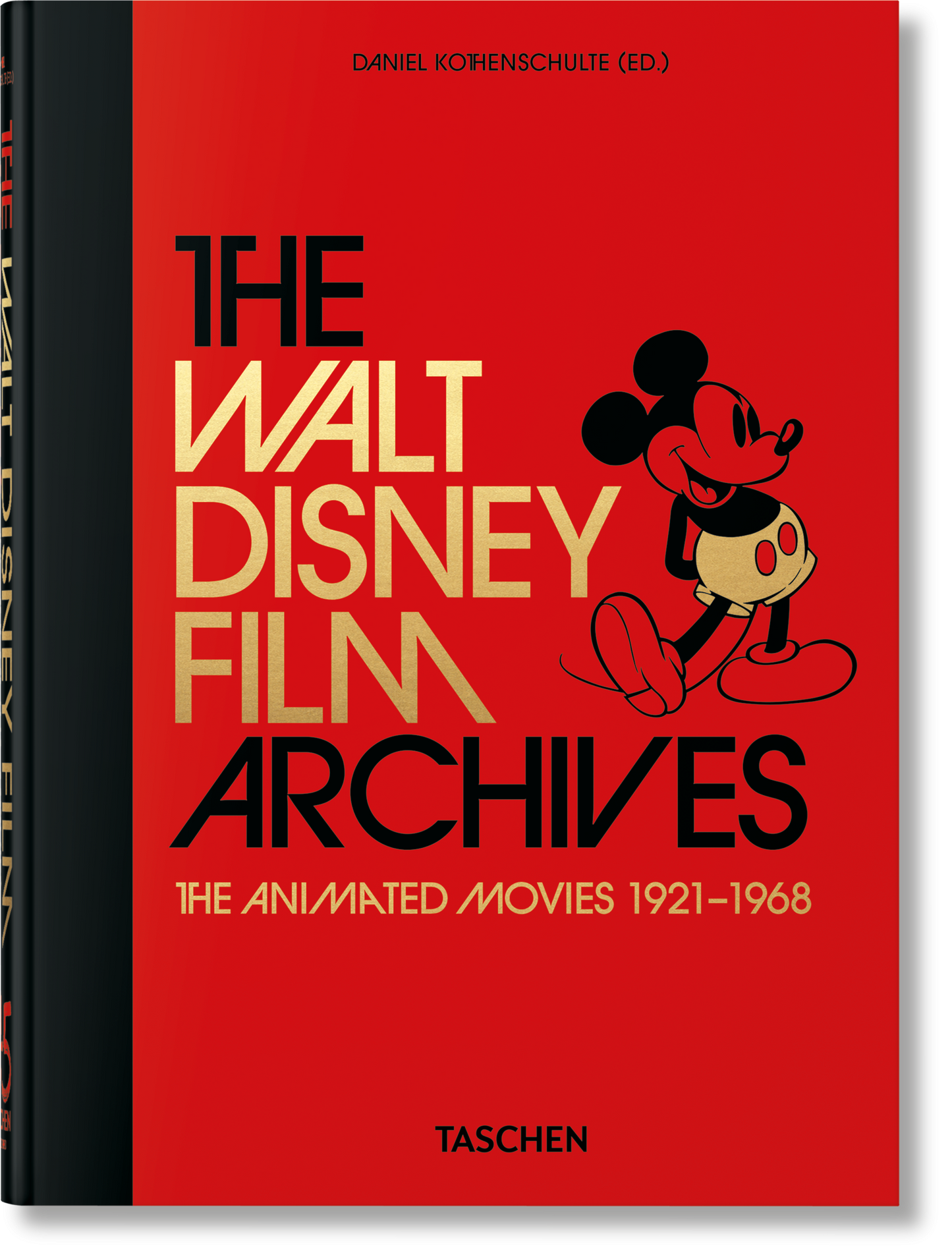 The Walt Disney Film Archives. The Animated Movies 1921–1968. 45th Ed. (English) Book