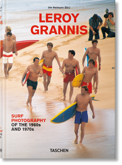 LeRoy Grannis. Surf Photography of the 1960s and 1970s (German, French, English) Book
