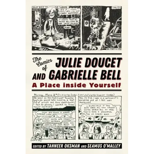 The Comics of Julie Doucet and Gabrielle Bell: A Place Inside Yourself