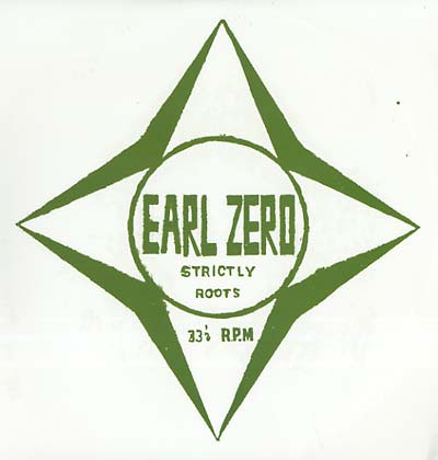 EARL ZERO - Righteous Works/Heart's Desire Vinyl Record