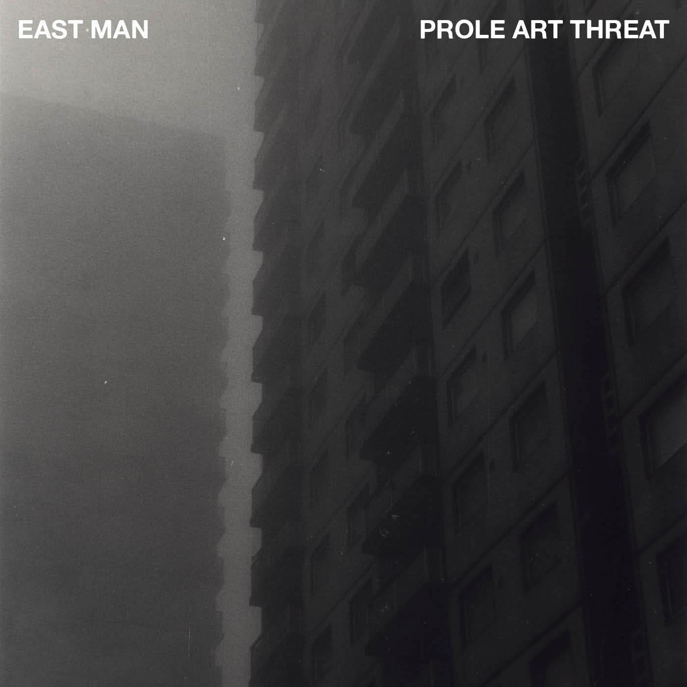 East Man - Prole Art Threat Vinyl Record