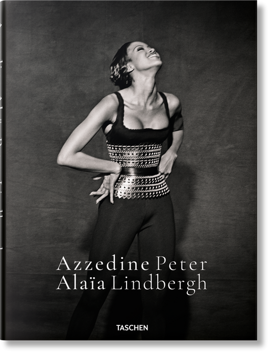 Peter Lindbergh. Azzedine Alaïa (German, French, English) Book