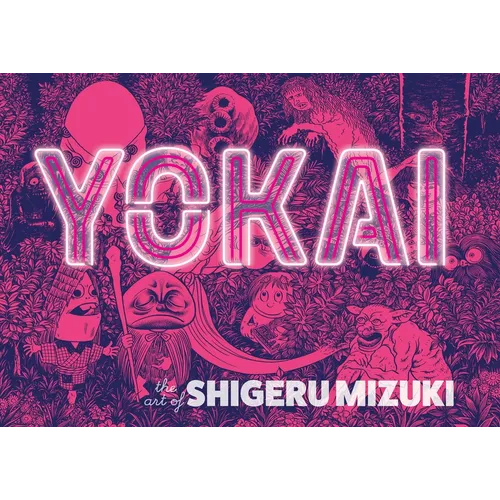 Yokai: The Art of Shigeru Mizuki