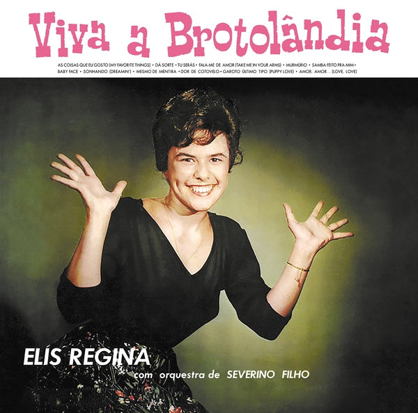 ELIS REGINA - Viva A Brotolandia Vinyl Record