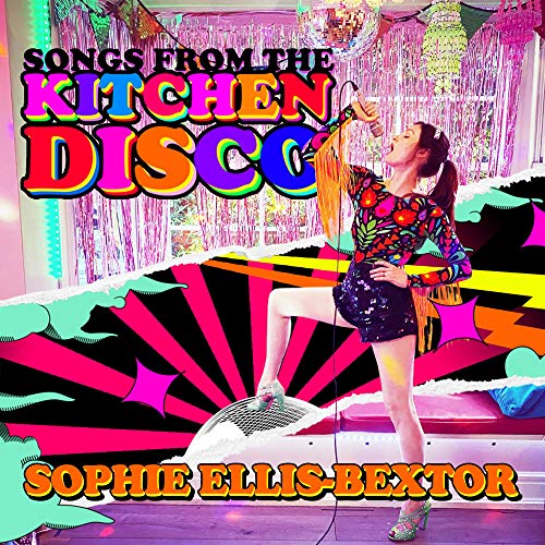Songs From The Kitchen Disco: Sophie Ellis-Bextor'S Greatest Hits Vinyl Record