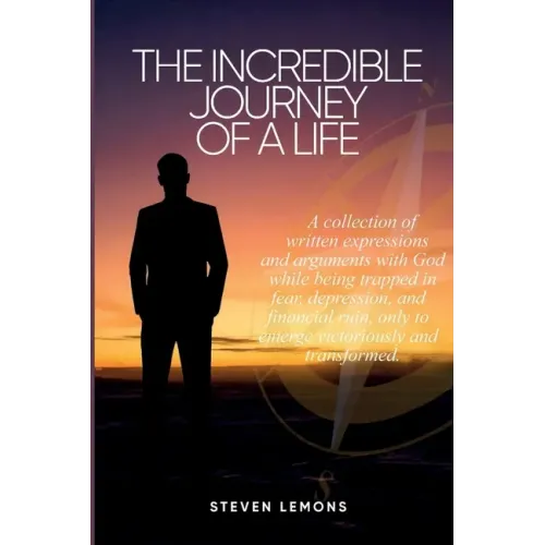 The Incredible Journey of a Life