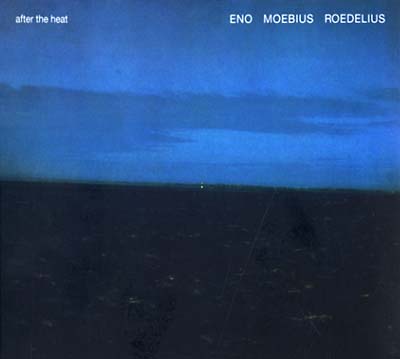 ENO/MOEBIUS/ROEDELIUS - After The Heat [CD] Music CD