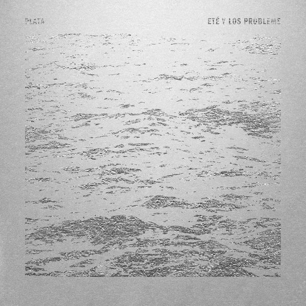 ETE & LOS PROBLEMS - Plata [LP] [Vinyl] Vinyl Record