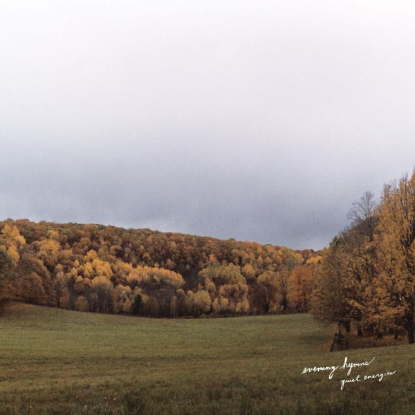 Evening Hymns - Quiet Energies Vinyl Record