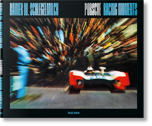 Rainer W. Schlegelmilch. Porsche Racing Moments (English) Book