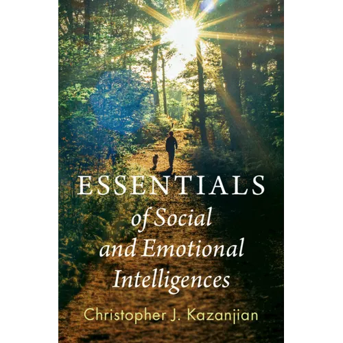 Essentials of Social and Emotional Intelligences