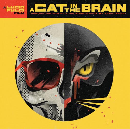 A Cat In The Brain (Original Score) Vinyl Record