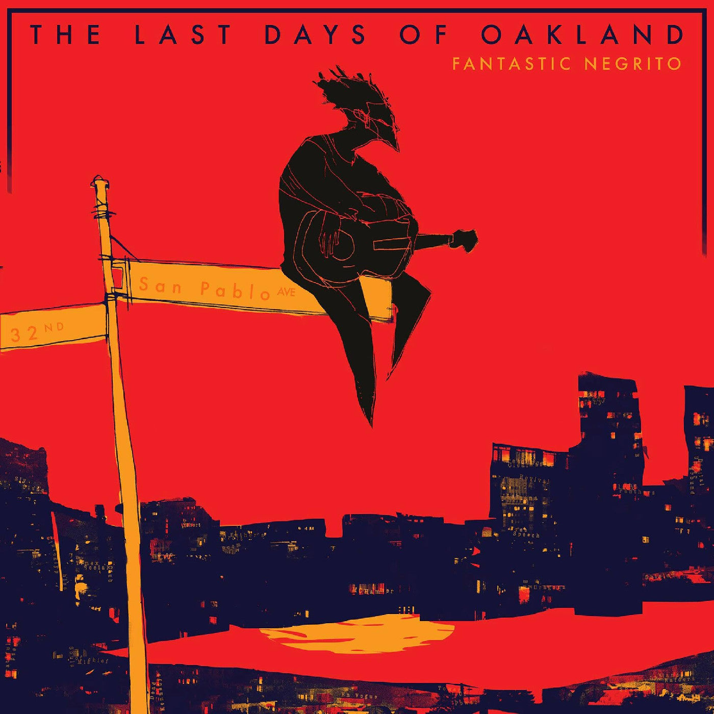 The Last Days Of Oakland  Music CD