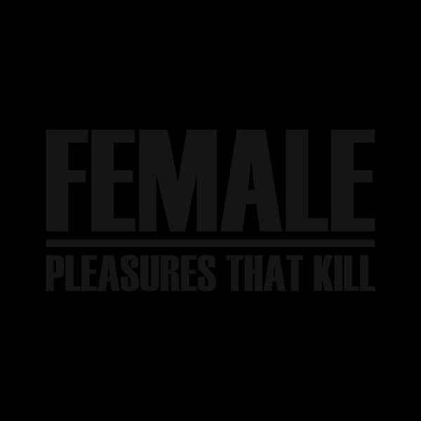 Pleasures That Kill Music CD