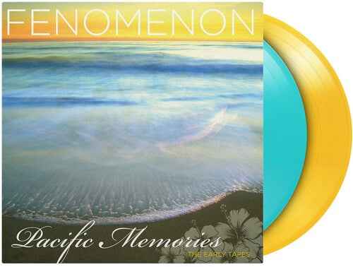 Fenomenon - Pacific Memories: The Early Tapes [Turquoise & Yellow Vinyl] [2LP] [Vinyl] Vinyl Record