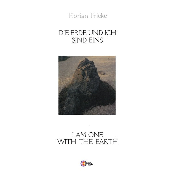 FLORIAN FRICKE - Die Erde Und Ich Sind Eins - I Am One With The Earth Vinyl Record