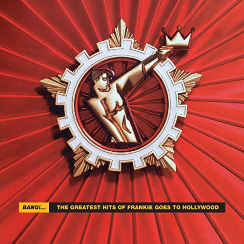 Bang!… The Greatest Hits of Frankie Goes to Hollywood [2 LP] Vinyl Record
